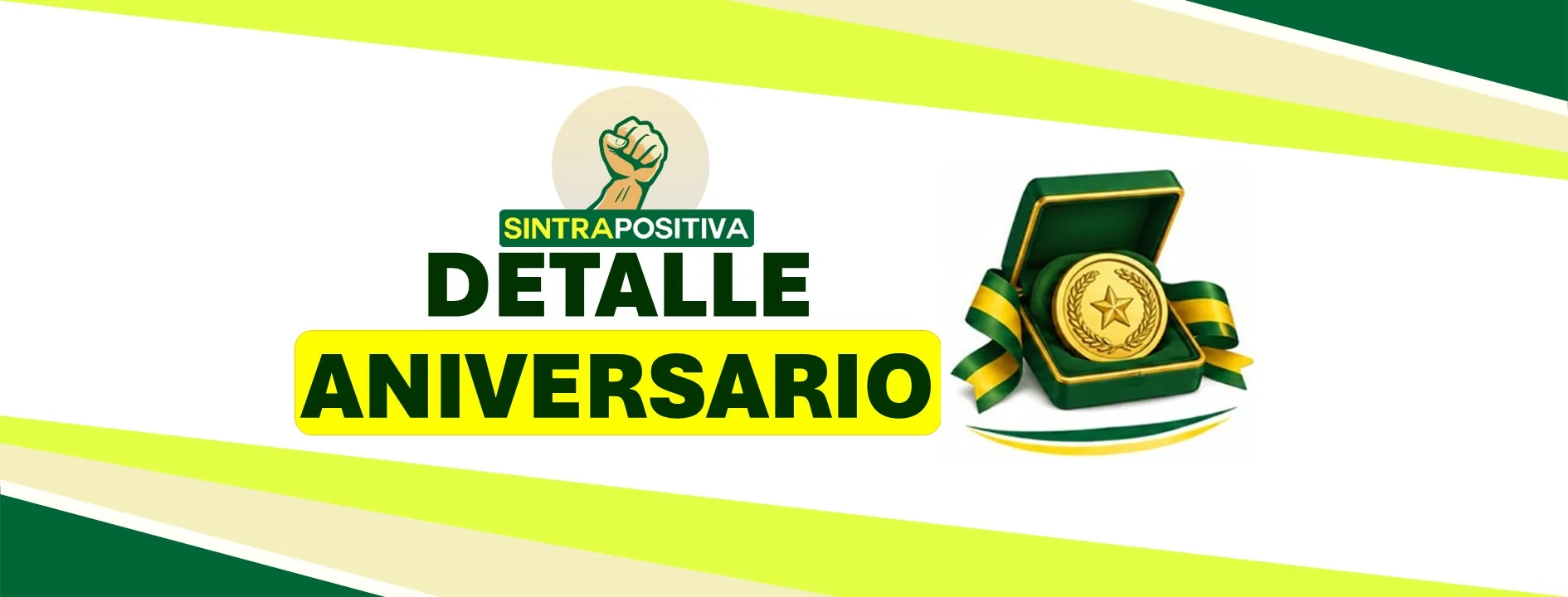 Aniversario SINTRAPOSITIVA